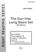 The Sun Has Long Been Set